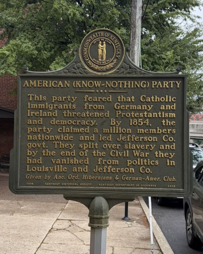 Reverse panel of Kentucky Historical Society Marker No. 2205, “American (Know-Nothing) Party,” in Louisville